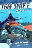 Under the Radar (Tom Swift Young Inventor)