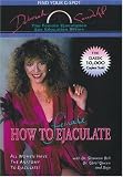 How to Female Ejaculate