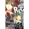 ＲＥＣ−君が泣いた日−<br>牧野 あおい <br>集英社<br>420円<br>ISBN:9784088671086