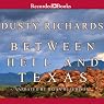 Between Hell and Texas