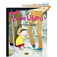 Luzie Libero und der s��e Onkel
