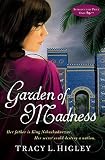 Garden of Madness
