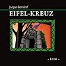 H&ouml;rbuch Eifel-Kreuz