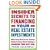 Insider Secrets to Financing Your Real Estate Investments: What Every Real Estate Investor Needs to Know About Finding and Financing Your Next Deal