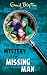 The Mystery of the Missing Man