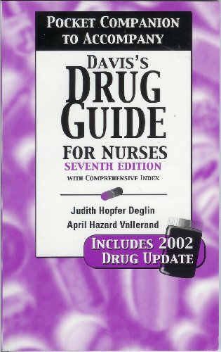 Pocket Companion To Accompany Davis s Drug Guide For Nurses - With Comprehensive Index (Seventh Edition)