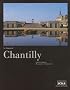 Le ch�teau de Chantilly