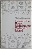 The history of the Royal Manchester College of Music, 1893-1972