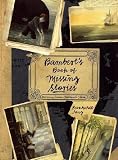 Bamberts Book of Missing Stories