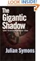 Gigantic Shadow