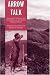 Arrow Talk: Transaction, Transition and Contradiction in New Guinea Highlands History