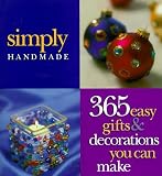 Simply Handmade: 365 Easy Gifts & Decorations You Can Make (Crafts) (Hardcover)