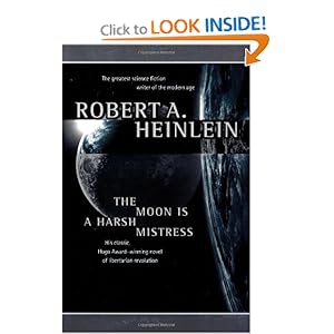 The Moon Is a Harsh Mistress