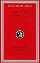Manilius: Astronomica (Loeb Classical Library No. 469) (Latin Edition)