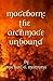 Mageborn: The Archmage Unbound: (Book 3)