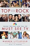 Top of the Rock: Inside the Rise and Fall of Must See TV