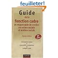 Guide de la fonction cadre et responsable de service en action sociale et m�dico-sociale