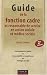Guide de la fonction cadre et responsable de service en action sociale et m&eacute;dico-sociale