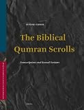 The Biblical Qumran Scrolls: Transcriptions and Textual Variants (Supplements to Vetus Testamentum)