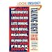 Talking Right: How Conservatives Turned Liberalism into a Tax-Raising, Latte-Drinking, Sushi-Eating, Volvo-Driving, New York Times-Reading, Body-Piercing, Hollywood-Loving, Left-Wing Freak Show