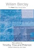 The letters to Timothy, Titus and Philemon