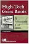 High-Tech Grass Roots: The Professionalization of Local Elections (Campaigning American Style)