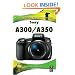 Sony A300/A350: Focal Digital Camera guides