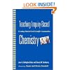 Teaching Inquiry-Based Chemistry: Creating Student-Led Scientific Communities