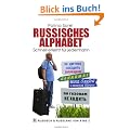 Russisches Alphabet: Schnell erlernt f�r jedermann