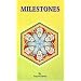 Milestones