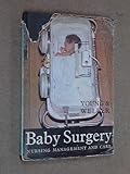 Baby surgery : nursing management and care