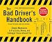 Bad Drivers Handbook 2008 Desk Calendar