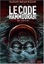 Le code d'Hammourabi, Tome 1 : D'Entre les Morts
