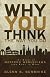 Why you think the way you do : the story of western worldviews from Rome to home
