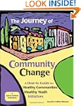 The Journey of Community Change: A Ho...