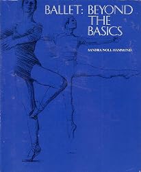Ballet: Beyond The Basics