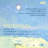 Rautavaara: Towards the Horizon; Modificata; Incantations