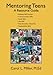 Mentoring Teens: A Resource Guide