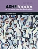 ASHE Reader on College Student Affairs Administration (2nd Edition)