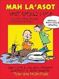 Mah Laasot: What Should I Do?: A Book of Ethical Problems & Jewish Responses
