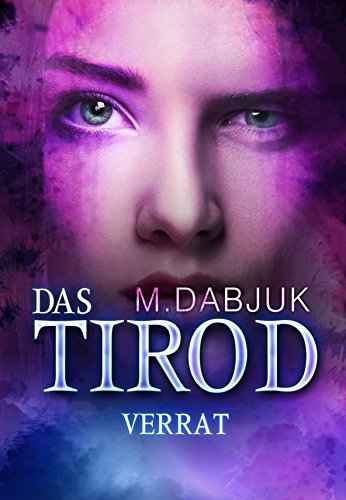Verrat: Das Tirod 2 (German Edition)