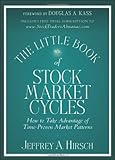 The Little Book of Stock Market Cycles (Little Books. Big Profits)
