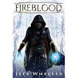 Fireblood (Whispers from Mirrowen) ~ Jeff Wheeler