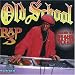 Old School Rap, Vol. 3
