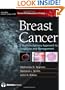 Breast Cancer: A Multidisciplinary Approach to Diagnosis and Management (Current Multidisciplinary Oncology)