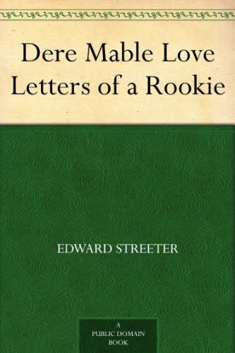 Dere Mable Love Letters of a Rookie