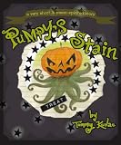 PUMPYS STAIN: a very short and mean-spirited Halloween story