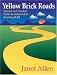 Image of Yellow Brick Roads: Shared and Guided Paths to Independent Reading 4-12