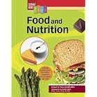 Food And Nutrition (Science News for Kids) by Emily Sohn, Sarah Webb, and Tara Koellhoffer