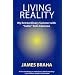 Living Reality: My Extraordinary Summer With "Sailor" Bob Adamson